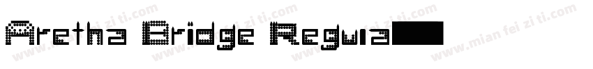 Aretha Bridge Regula字体转换